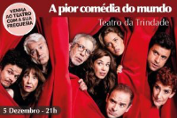 Teatro “A pior comédia do mundo”