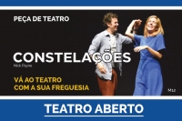 Peça Teatro "Constelações"