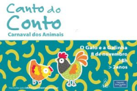 Canto do Conto – “O Galo e a Galinha”