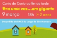 Canto do Conto: "Era uma vez... um Gigante!"