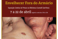 Exposição "Envelhecer Fora do Armário"