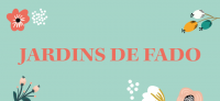 Jardins de Fado